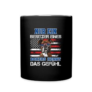 Deutscher Boxer NUR EIN BESITZER EINES BOXERS - Tasse einfarbig - Schwarz - Vorne