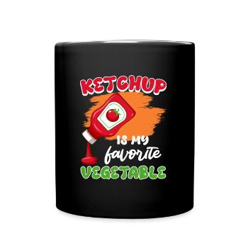 KETCHUP IS MY FAVORITE VEGGIE Funny - Full Colour Mug - black - Front