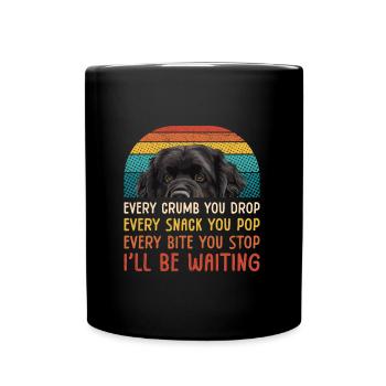 Newfie CHAQUE MIETTE QUE VOUS LAISSEZ TOMBER, CHAQUE COLLATION QUE VOUS FAITES ÉCLATER - Mug uni - noir - Devant