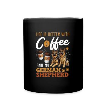 German Shepherd Owner COFFEE AND MY GERMAN - Full Colour Mug - black - Front