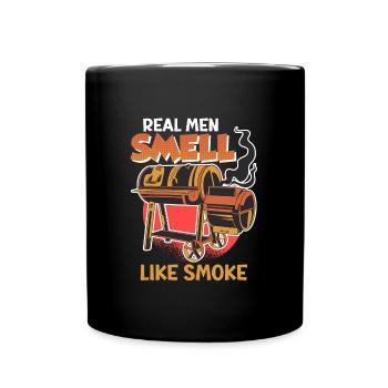 BBQ REAL MEN SMELL LIKE SMOKE Funny Grilling - Full Colour Mug - black - Front