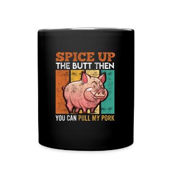 Meat Lovers SPICE UP THE BUTT Barbecue - Full Colour Mug - black - Front