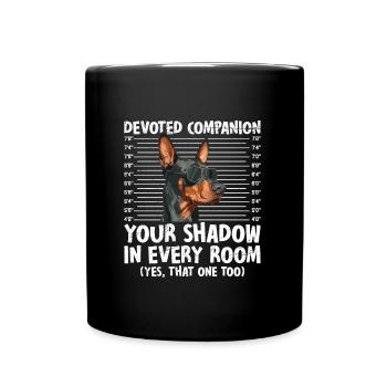 Doberman DEVOTED COMPANION YOUR SHADOW Funny - Full Colour Mug - black - Front