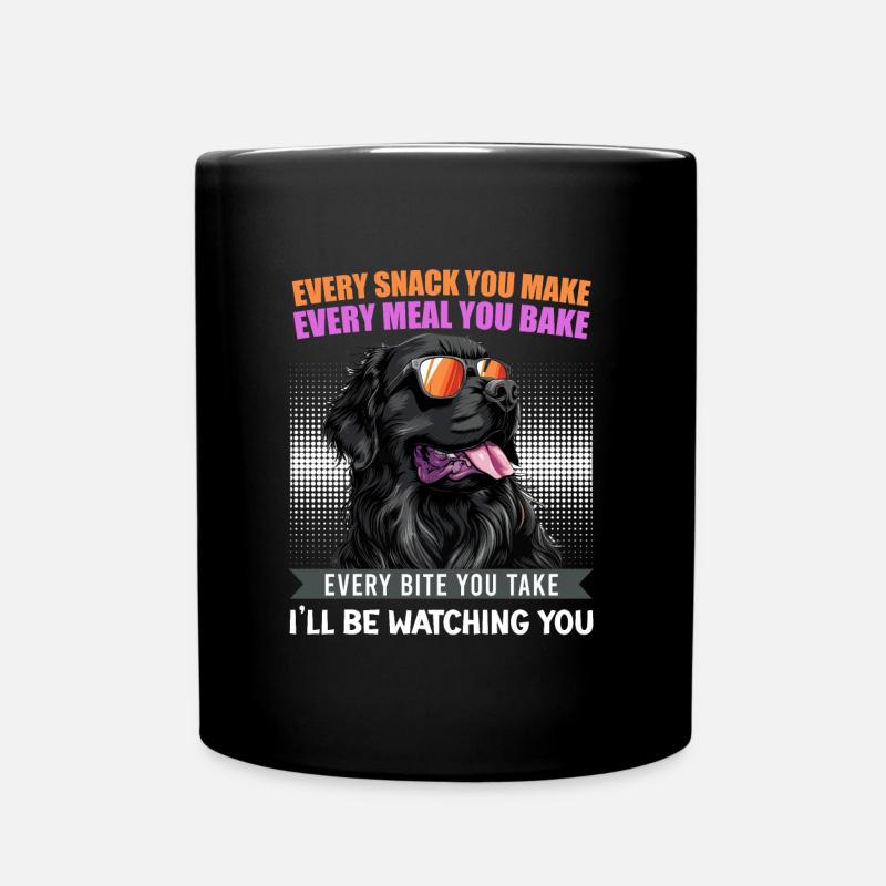 Neufundländer EVERY SNACK YOU MAKE WATCHING YOU - Tasse einfarbig - Schwarz
