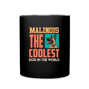 Malinois Der COOLSTE HUND DER WELT Belgischer - Tasse einfarbig - Schwarz - Vorne