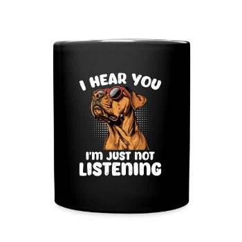 Ridgeback JE T’ENTENDS, JE N’ÉCOUTE PAS - Mug uni - noir - Devant