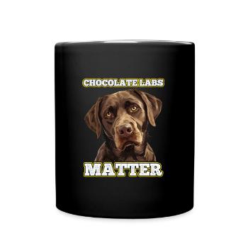 Brauner Labrador CHOCOLATE LABS MATTER Labrador - Tasse einfarbig - Schwarz - Vorne