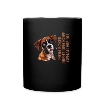 Hundebesitzer MEIN BOXER DREHT DEN KOPF WIE DU - Tasse einfarbig - Schwarz - Vorne