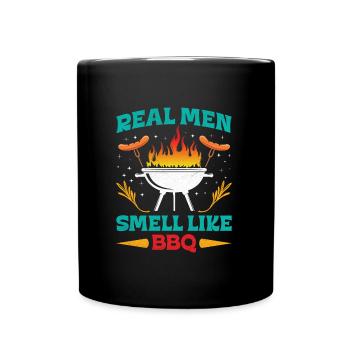 REAL MEN SMELL LIKE BARBECUE BBQ Funny - Full Colour Mug - black - Front