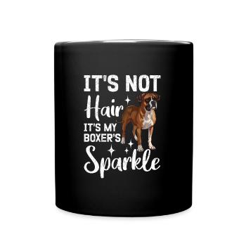 German Boxer NOT HAIR IT'S MY BOXERS SPARKLE - Full Colour Mug - black - Front