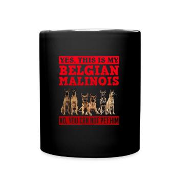 Propriétaire C’EST MON MALINOIS BELGE QUE VOUS NE POUVEZ PAS CARESSER - Mug uni - noir - Devant
