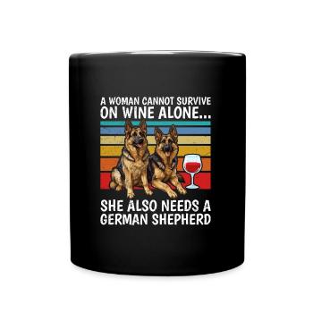 German Shepherd Woman can't Survive with Wine alone - Full Colour Mug - black - Front