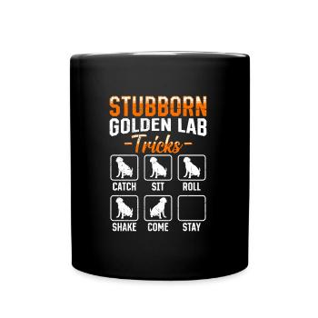 Labrador Stur STUBBORN GOLDEN LAB TRICKS Labrador - Full Colour Mug - black - Front