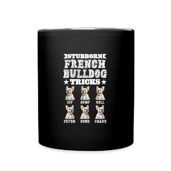 Lustig Frenchie STUBBORN FRENCH BULLDOG TRICKS - Tasse einfarbig - Schwarz - Vorne