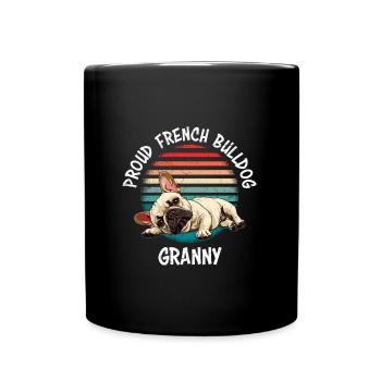 Französische Bulldogge Fière grand-mère bouledogue français - Mug uni - noir - Devant