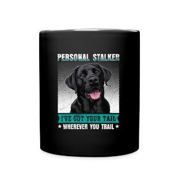 Labrador Lover Personal Stalker Labrador - Full Colour Mug - black - Front