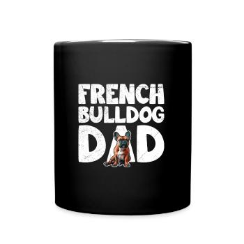 Frenchie Dad French Bulldog Dad Französische - Mug uni - noir - Devant
