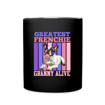 Bouledogue français Plus grande grand-mère Frenchie - Mug uni - noir - Devant