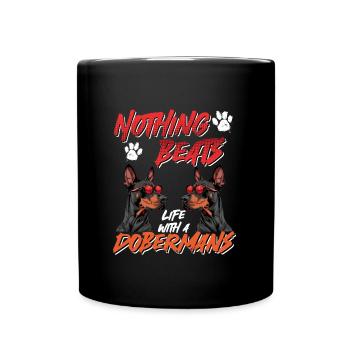 Dobermanns RIEN NE BAT LA VIE AVEC LES DOBERMANS - Mug uni - noir - Devant