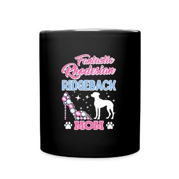 Ridgeback Frauen FANTASTIC RHODESIAN RIDGEBACK - Tasse einfarbig - Schwarz - Vorne