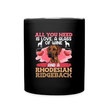 Ridgeback Women ALL YOU NEED IS WINE - Full Colour Mug - black - Front