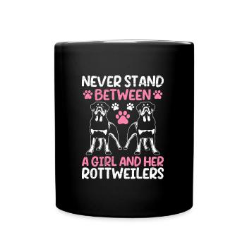 Rottie NE S’INTERPOSE JAMAIS ENTRE UNE FILLE ET ELLE - Mug uni - noir - Devant