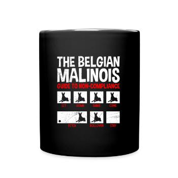 GUIDE MALINOIS BELGE SUR LA NON-CONFORMITÉ Drôle - Mug uni - noir - Devant