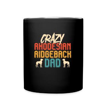 Ridgeback CRAZY RHODESIAN RIDGEBACK DAD chiens - Mug uni - noir - Devant