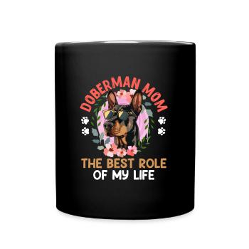 DOBERMAN MOM LE MEILLEUR RÔLE DE MA VIE - Mug uni - noir - Devant