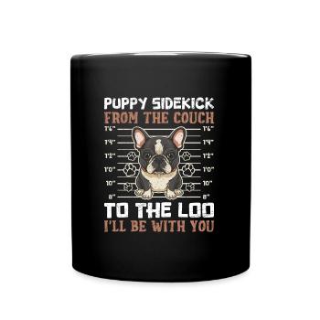 Frenchi Puppy Sidekick from the Couch Lustiges - Tasse einfarbig - Schwarz - Vorne
