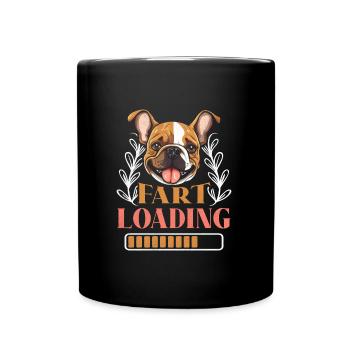 Französische Bulldogge Lustig FART LOADING - Tasse einfarbig - Schwarz - Vorne
