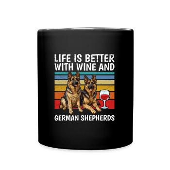 German Shepherd Life is Better with Wine and German - Full Colour Mug - black - Front