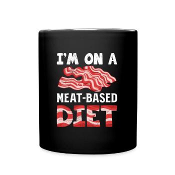 Meat Lovers On A Meat-Based Diet Funny - Full Colour Mug - black - Front