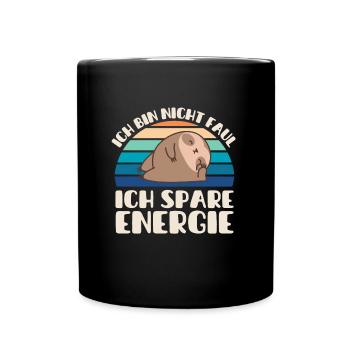 Ich bin nicht Faul Ich Spare Energie Faultier - Tasse einfarbig - Schwarz - Vorne