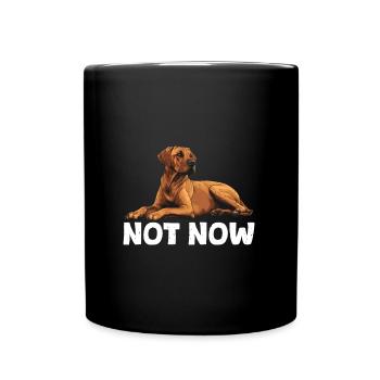 Rhodesian Ridgeback NOT NOW Propriétaires de chiens - Mug uni - noir - Devant