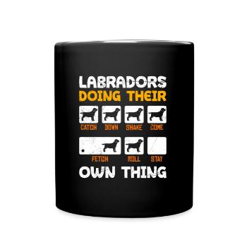 Labradors Doing Their Own Thing Lustiges - Tasse einfarbig - Schwarz - Vorne