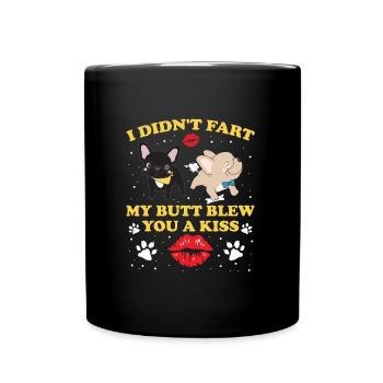 Frenchie n’a pas pété mes fesses t’a soufflé un baiser - Mug uni - noir - Devant