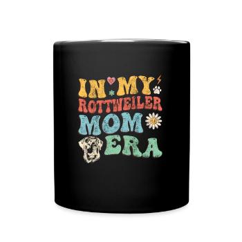 Rottweiler IN MY ROTTWEILER MOM ERA Hundebesitzer - Tasse einfarbig - Schwarz - Vorne