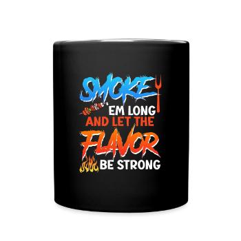Grillfeier FUMEZ-LES LONGTEMPS, LAISSEZ LA SAVEUR ÊTRE FORTE - Mug uni - noir - Devant