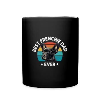 French Bulldog BEST FRENCHIE DAD EVER - Full Colour Mug - black - Front