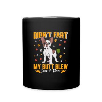 Frenchie N’A PAS PET MES FESSES T’ONT SOUFFLÉ UN BAISER Lustig - Mug uni - noir - Devant
