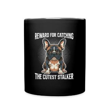 Französische Bulldogge Reward for Catching Lustig - Tasse einfarbig - Schwarz - Vorne