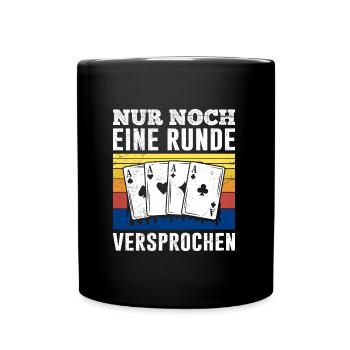 Poker Players ONLY ONE MORE ROUND PROMISED - Full Colour Mug - black - Front