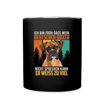 Boxer MEIN DEUTSCHER BOXER WEIß ZUVIEL Lustiges - Tasse einfarbig - Schwarz - Vorne