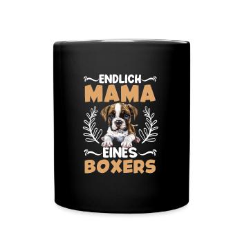 Maman Chien ENFIN MAMAN D’UN BOXER ALLEMAND - Mug uni - noir - Devant