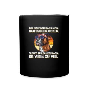 Boxer I'M GLAD THAT MY GERMAN BOXER DOESN'T - Full Colour Mug - black - Front