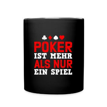 POKER IS MORE THAN JUST A GAME Poker player - Full Colour Mug - black - Front