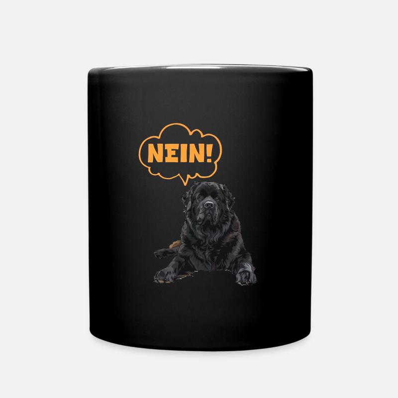 Neufundländer Besitzer NEIN! Sturer Lustiges - Tasse einfarbig - Schwarz