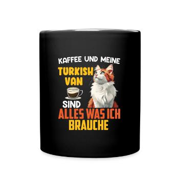 Katzenpapa KAFFEE UND MEINE TURKISH VAN SIND ALLES - Tasse einfarbig - Schwarz - Vorne