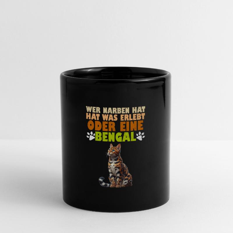 Bengalkatze WER NARBEN HAT HAT WAS ERLEBT ODER Tasse einfarbig